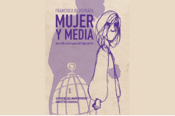Presentación del libro ‘Francisca de Pedraza. Mujer y media’ e inauguración de la exposición de sus ilustraciones
