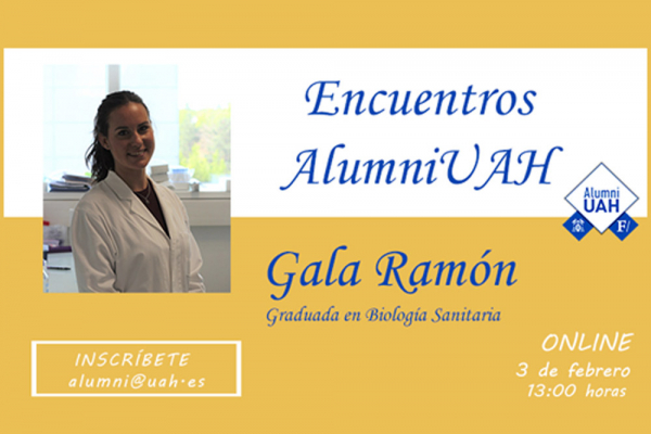 Primer Encuentro AlumniUAH del año con Gala Ramón Zamorano, egresada de Biología Sanitaria
