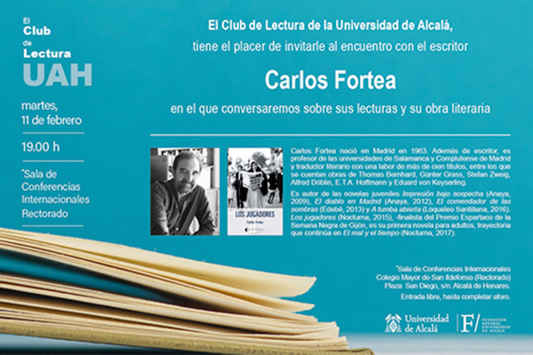 El escritor y traductor Carlos Fortea participa hoy en el Club de Lectura de la UAH