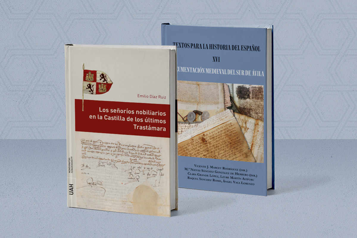Un repaso a los señoríos nobiliarios de los Trastámara y una recopilación de textos medievales son las novedades de la Editorial Universidad de Alcalá