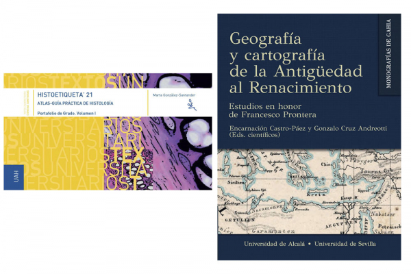 Editorial Universidad de Alcalá publica una guía de Histología y un volumen sobre geografía y cartografía histórica
