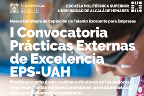 La EPS de la UAH promueve una convocatoria de prácticas externas de excelencia en empresas tecnológicas de primera fila