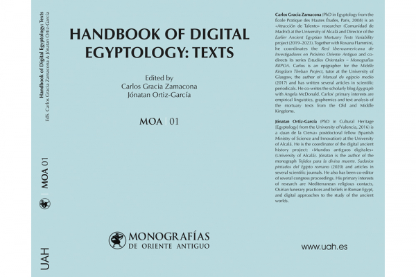 Editorial Universidad de Alcalá acaba de lanzar el primer número de la nueva serie de Egiptología y Asiriología, Monografías de Oriente Antiguo – MOA