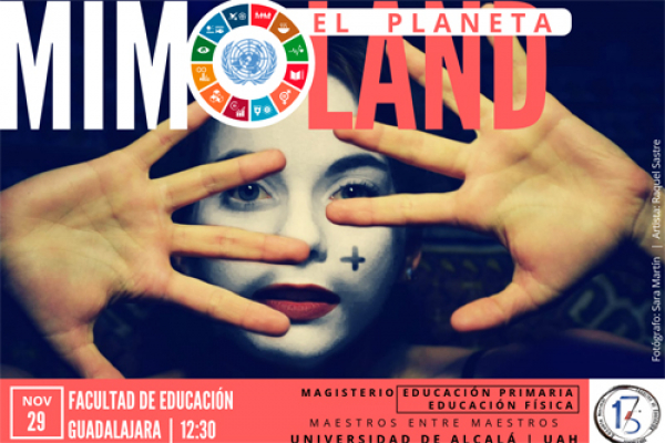 Los espacios públicos de la Facultad de Educación serán los escenarios de la actividad colectiva de mimo, ‘Mimoland, mimo el planeta’